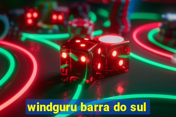 windguru barra do sul